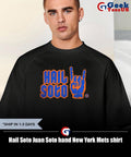 Hail Soto Juan Soto hand New York Mets shirt