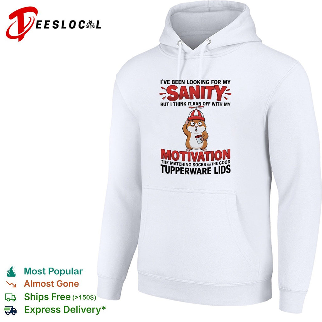 Hamster looking for my sanity motivation matching socks tupperware lids shirt