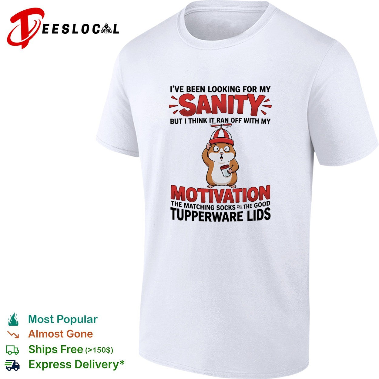 Hamster looking for my sanity motivation matching socks tupperware lids shirt