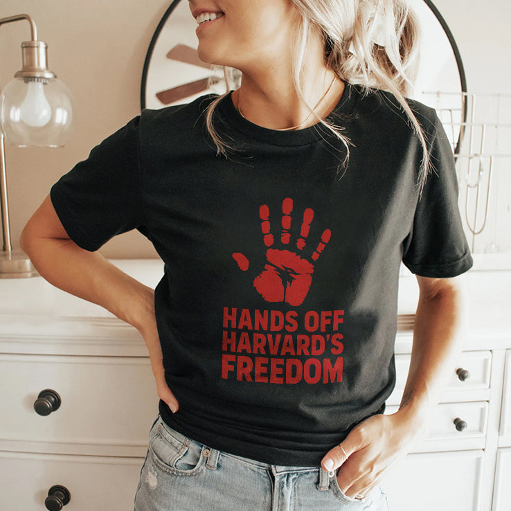 Hands Off Harvard’s Freedom T Shirt