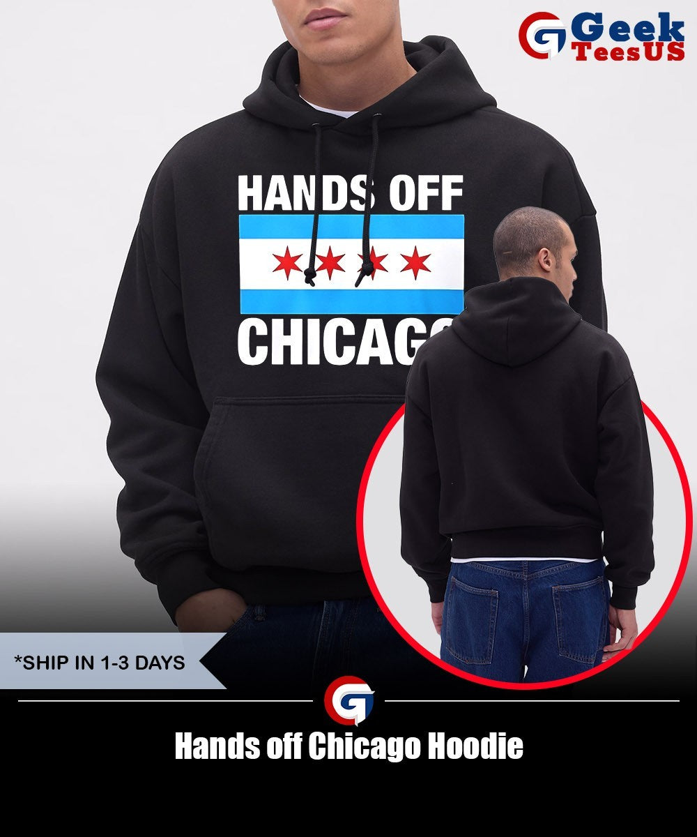 Hands off Chicago shirt