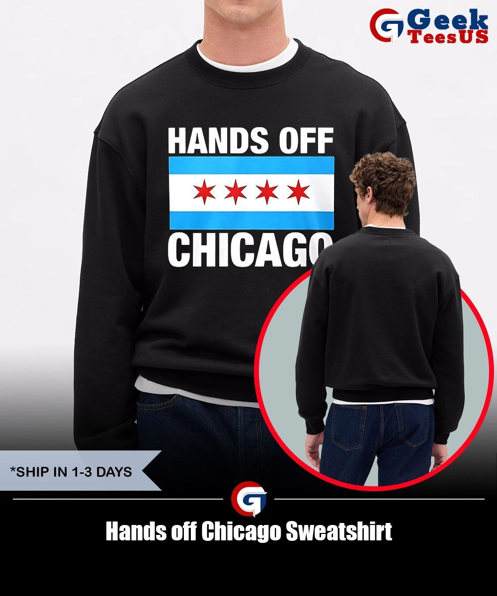 Hands off Chicago shirt