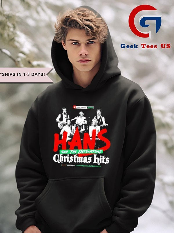 Hans and The Detonators Christmas Hits shirt