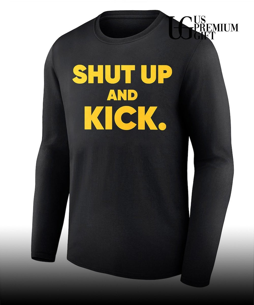 Harrison Butker Shut Up and Kick shirt