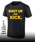 Harrison Butker Shut Up and Kick shirt