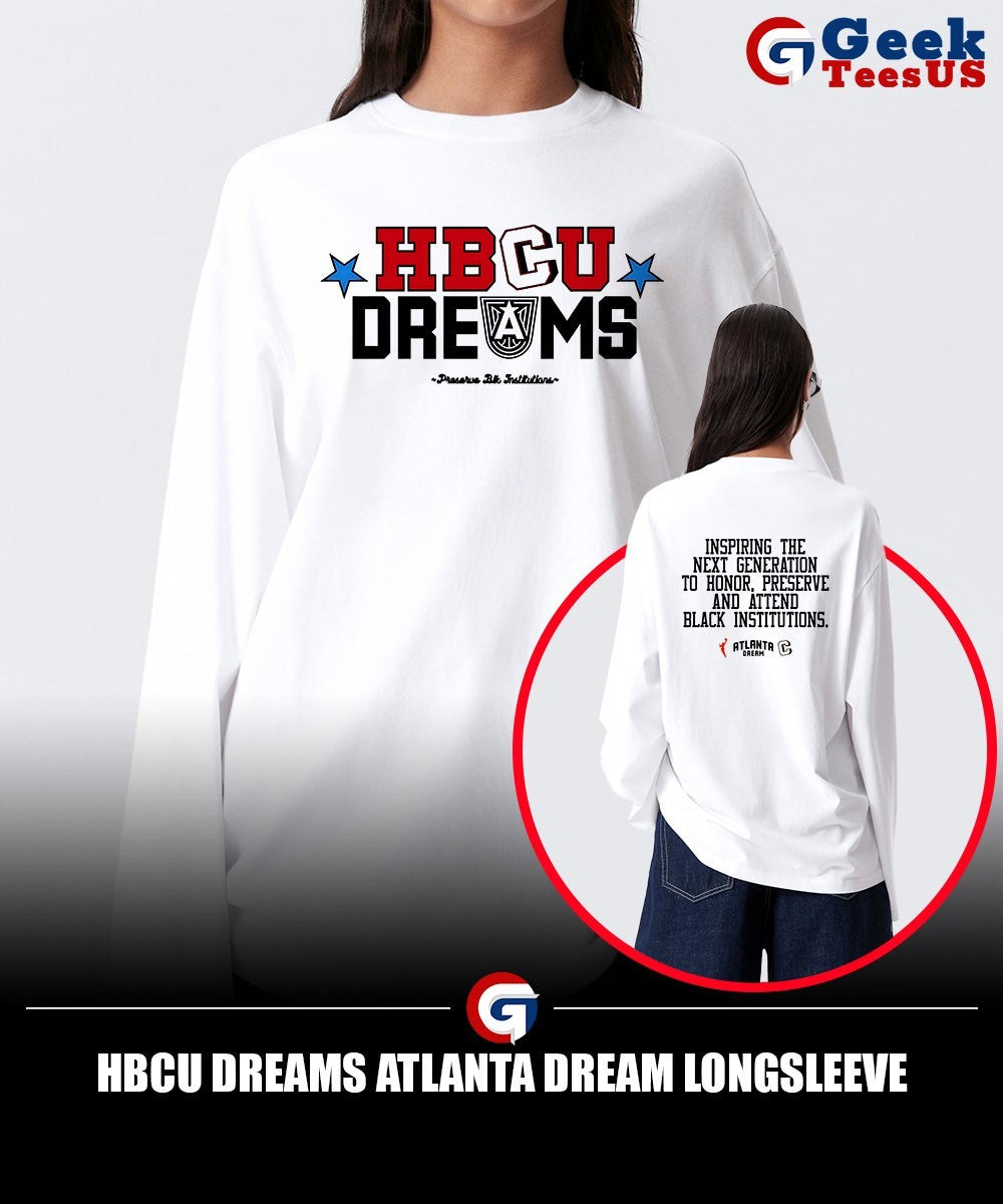 Hbcu Dreams Atlanta Dream shirt