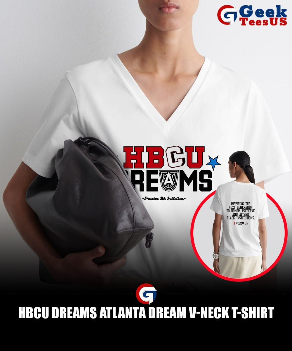 Hbcu Dreams Atlanta Dream shirt