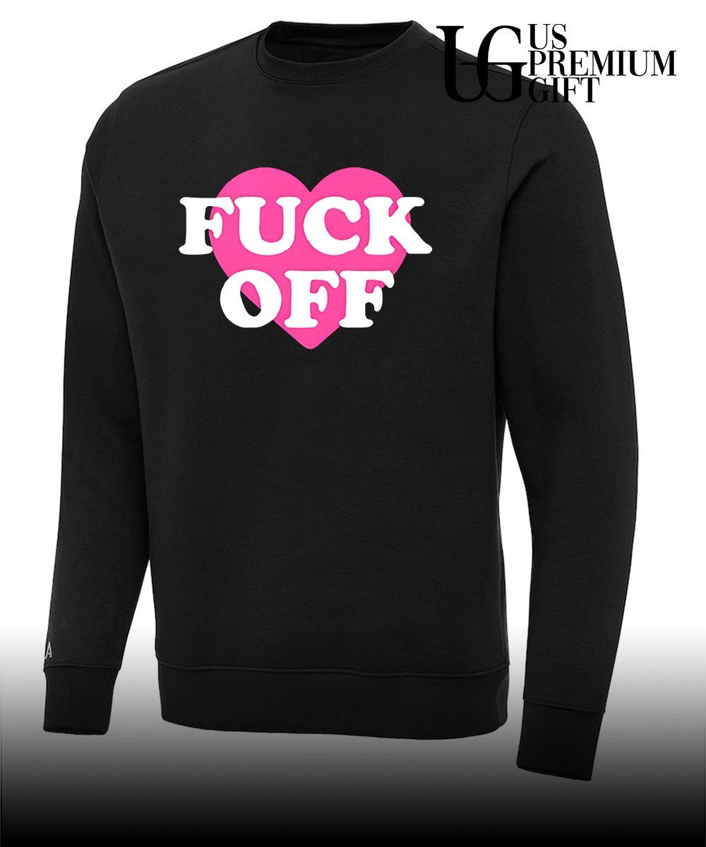 Heart fuck off shirt