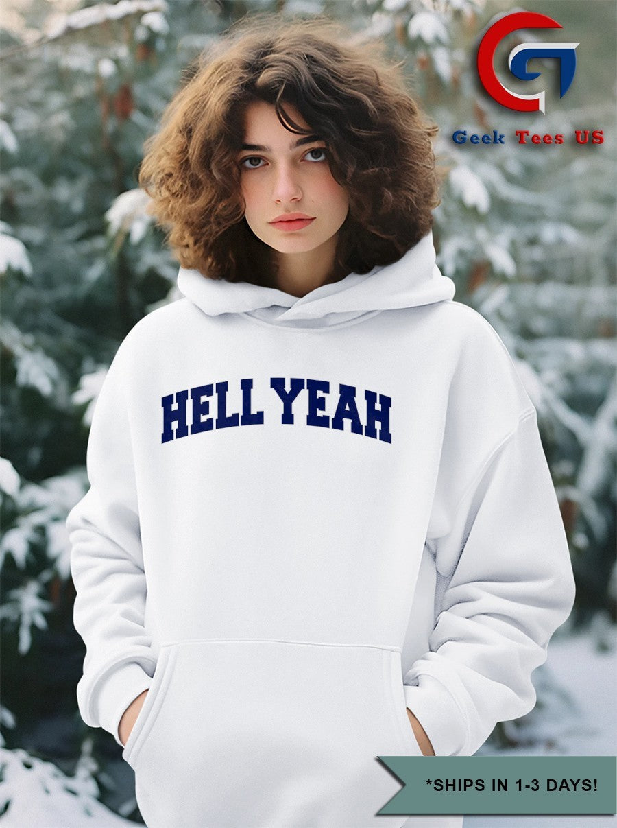 Hell Yeah shirt