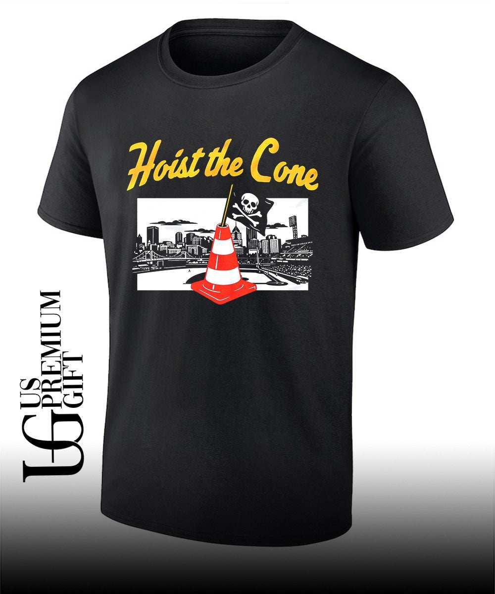 Hoist the Cone Pittsburgh Pirates shirt