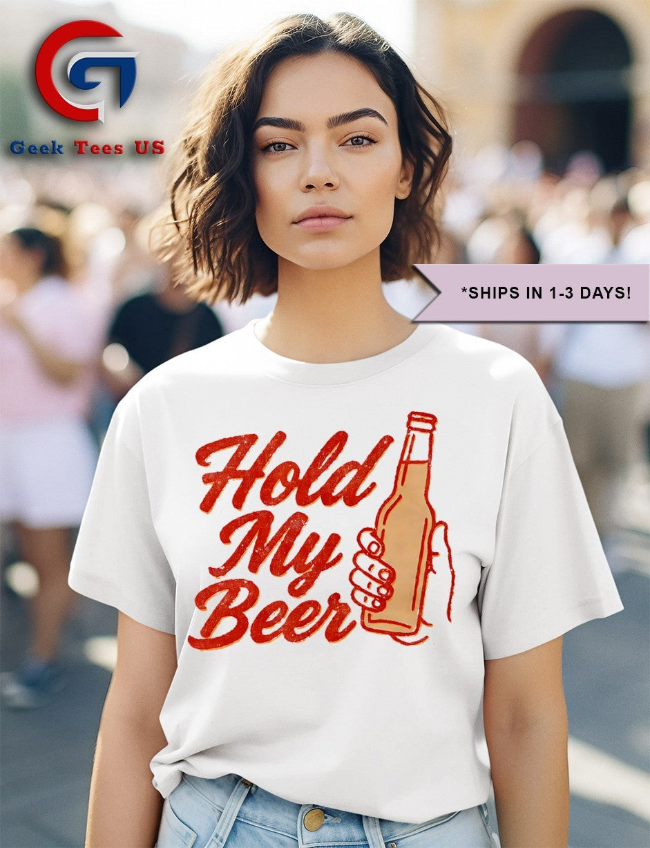 Hold my beer shirt