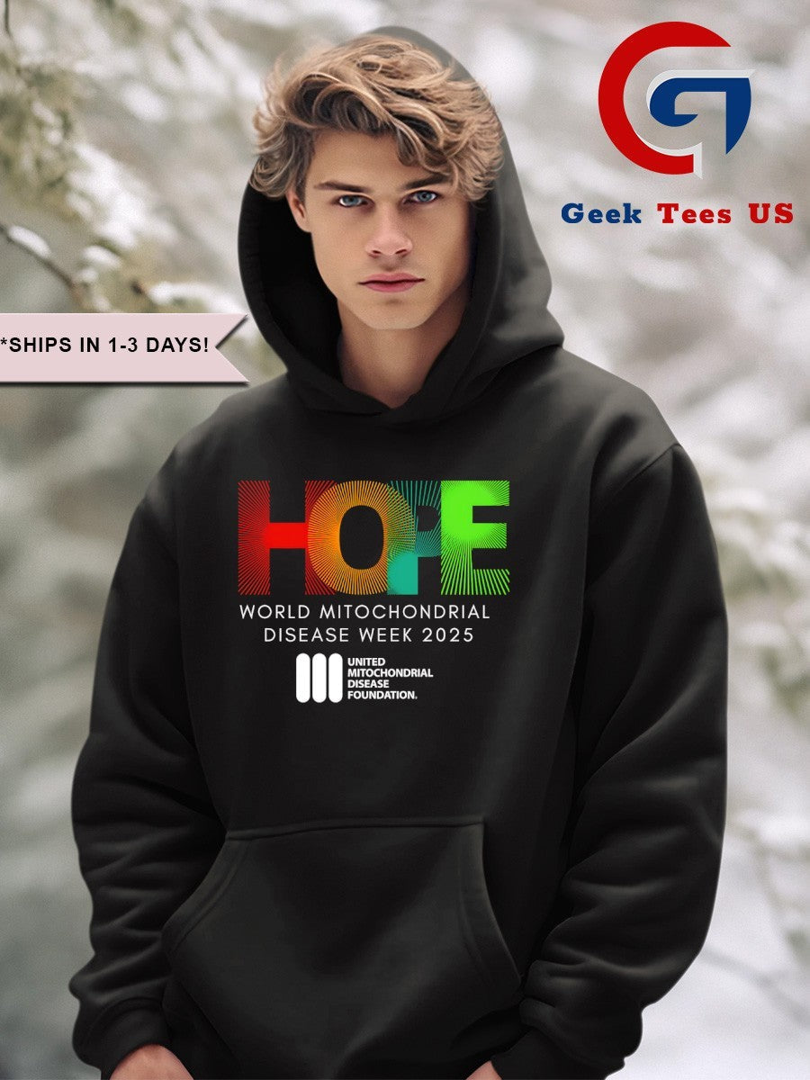 Hope world mitochondrial disease week 2025 shirt