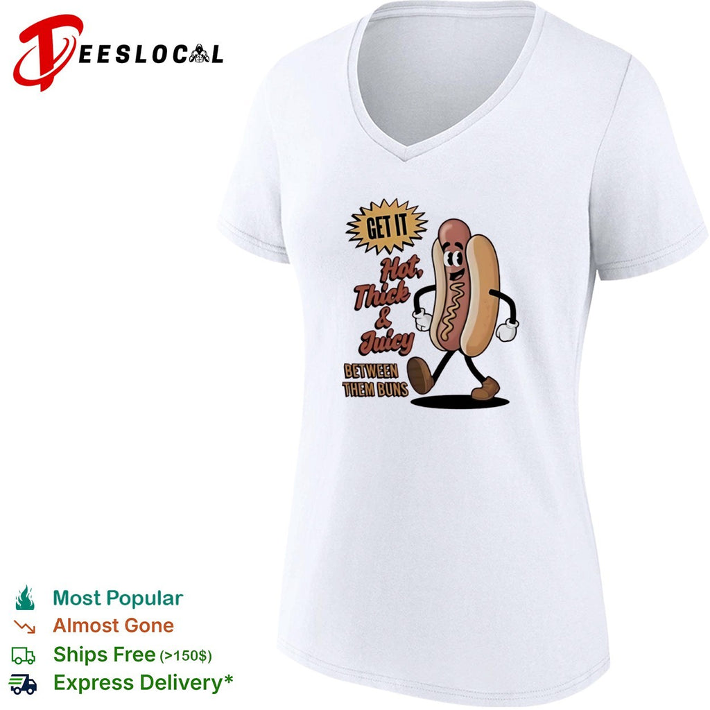 Thick and Juicy Between Them Buns Hot Dog Cartoon shirt