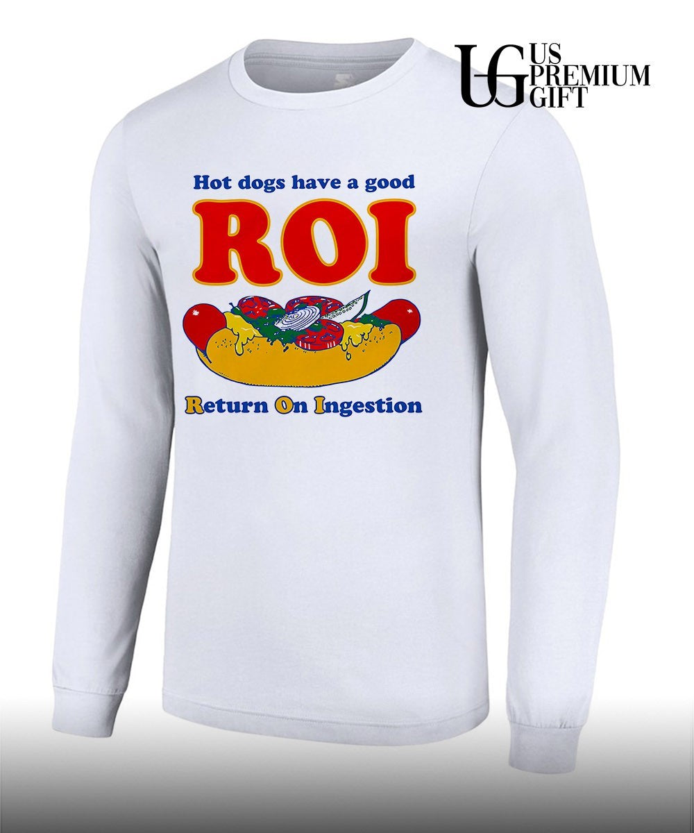 dogs have a good Roi return on ingestion shirt