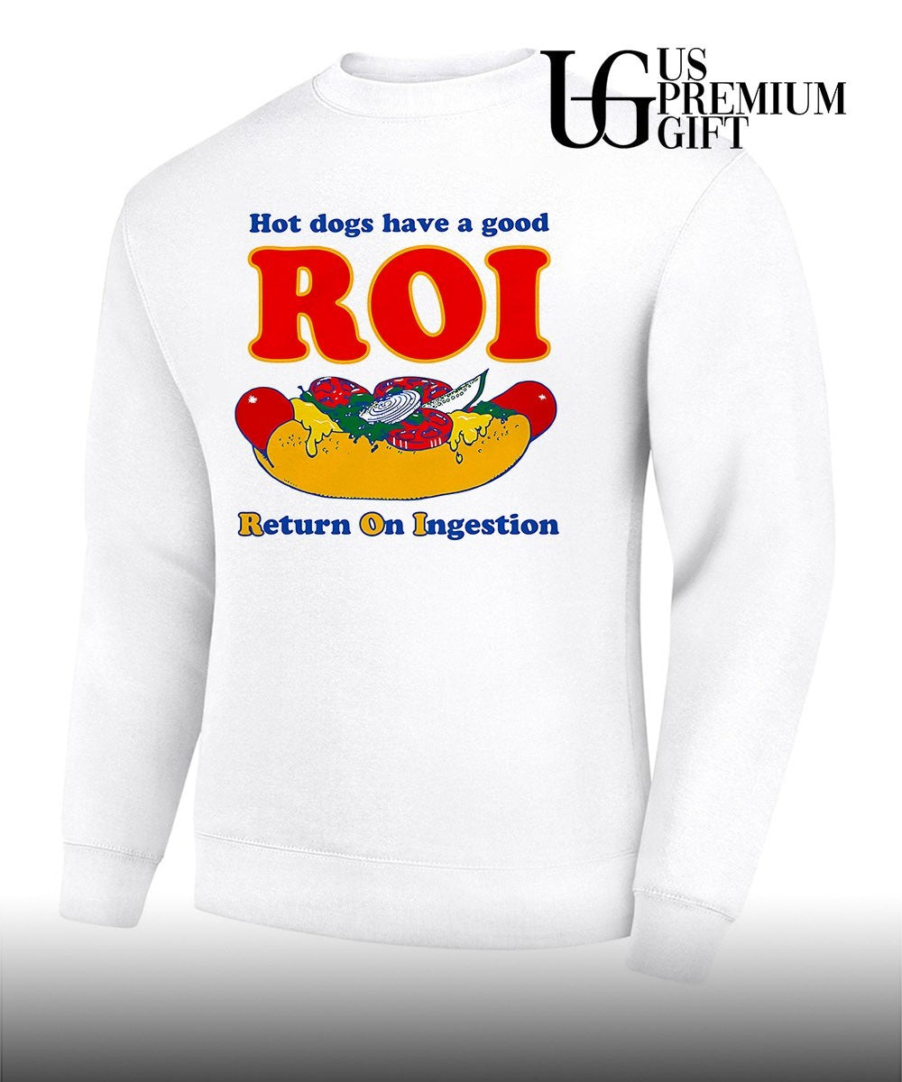 dogs have a good Roi return on ingestion shirt