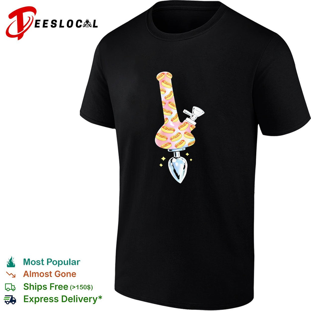 Hotdog Bong Buttplug funny shirt