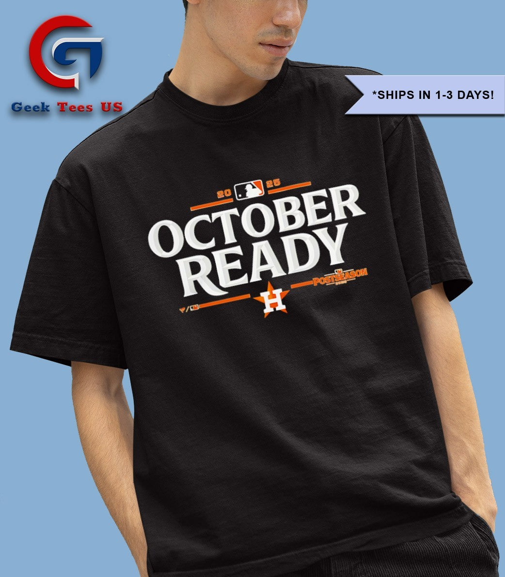 Houston Astros 2025 October Ready MLB Postseason shirt