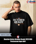 Houston Astros October Ready 2025 MLB Postseason logo shirt