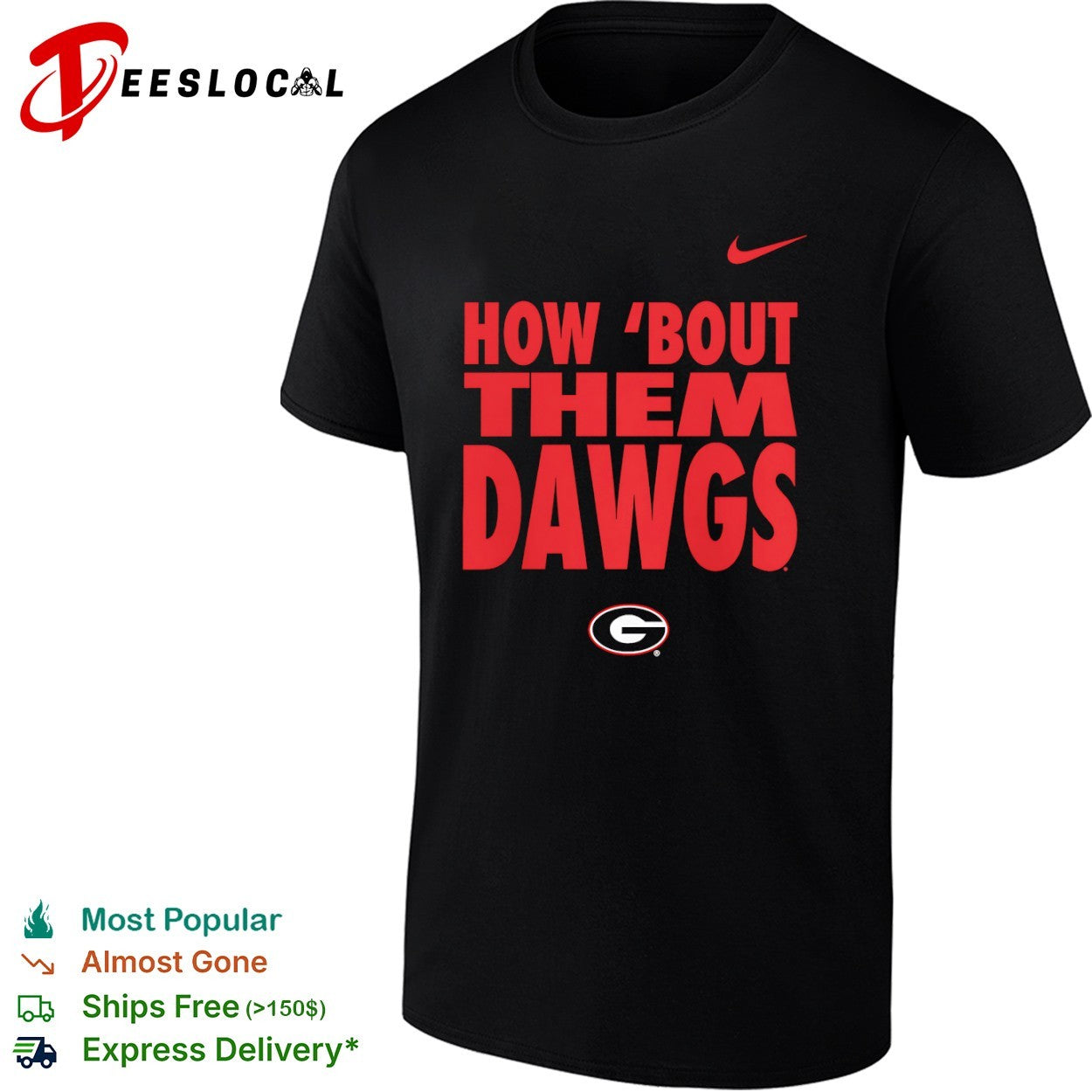 How bout them Dawgs Georgia Bulldogs NCAA football shirt