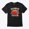 Howdy Putos Funny Cactus T Shirt