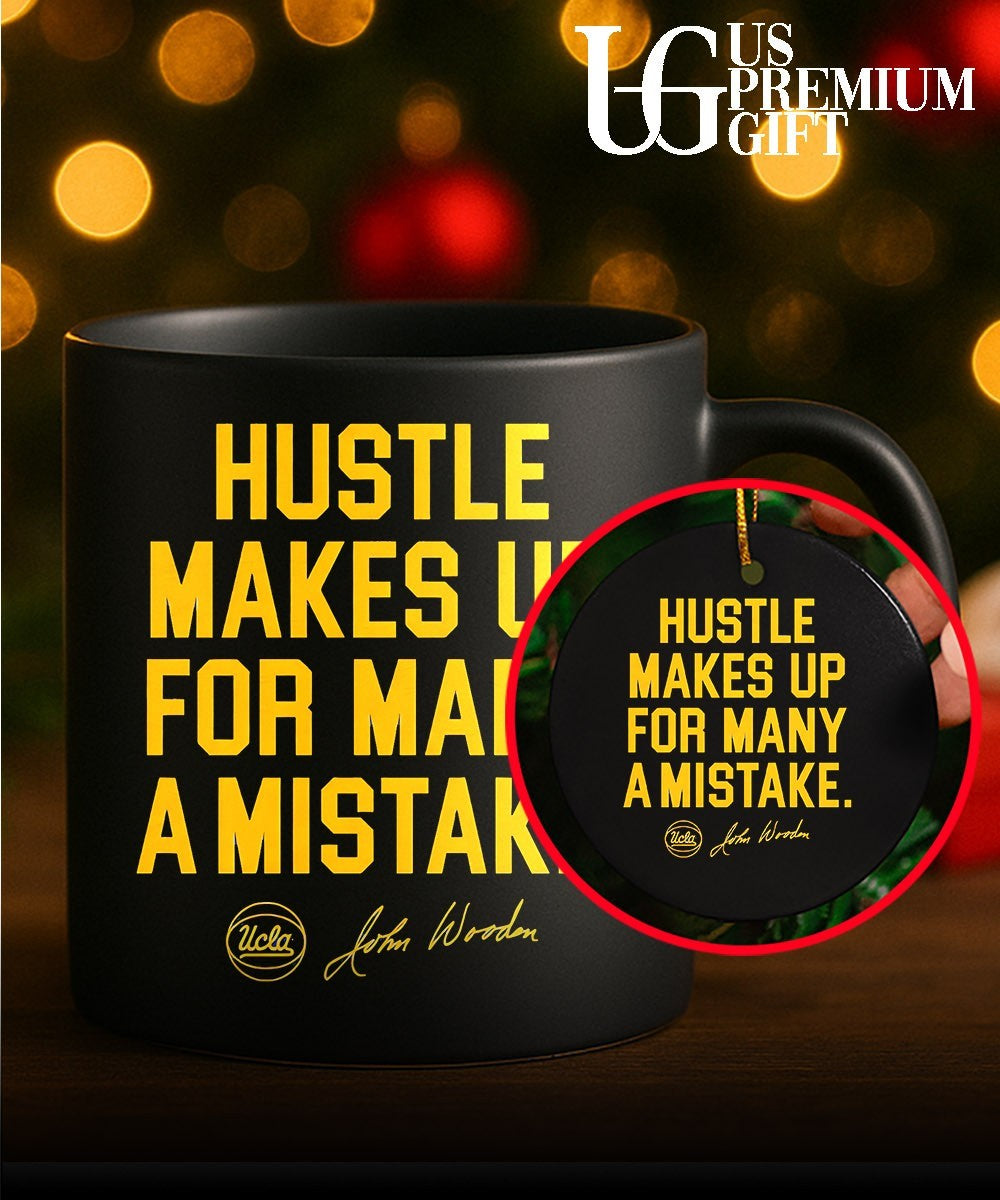 Hustle Makes Up for Many a Mistake John Wooden Coach UCLA Bruins basketball 2026 shirt