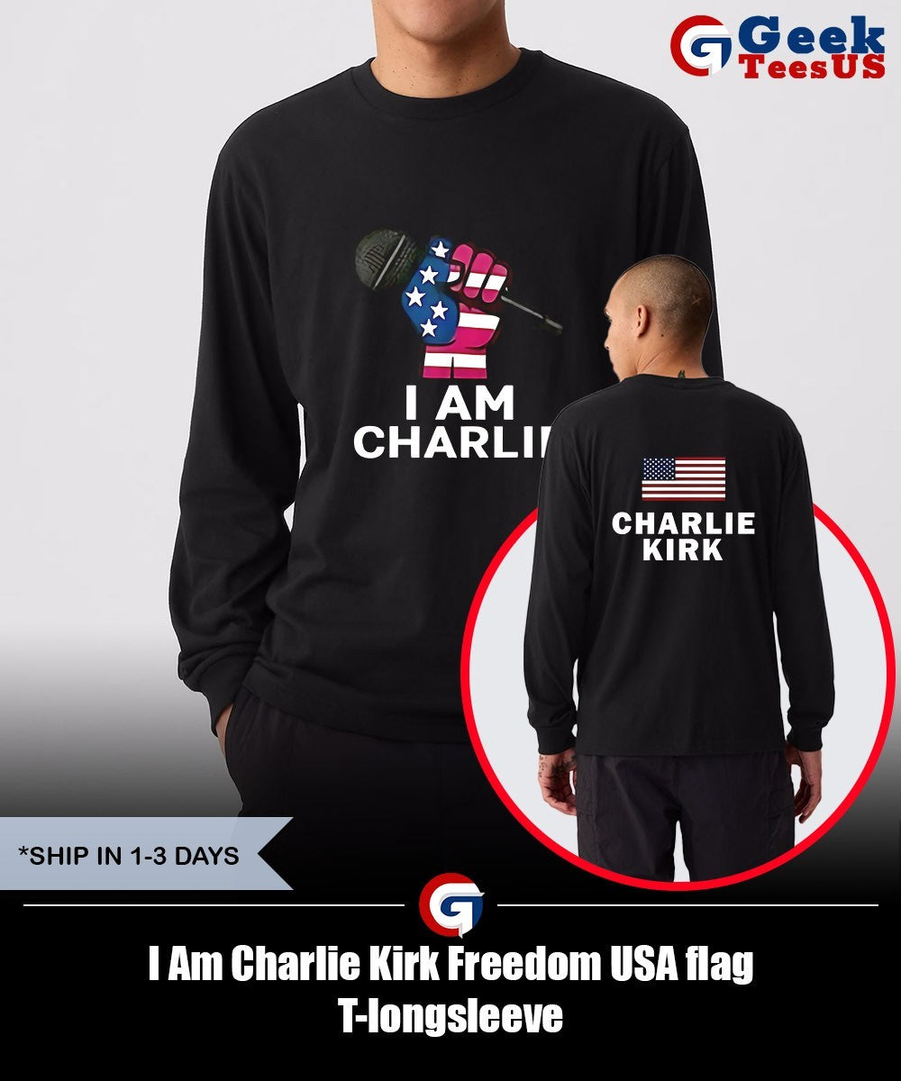 I Am Charlie Kirk Freedom USA flag T-shirt