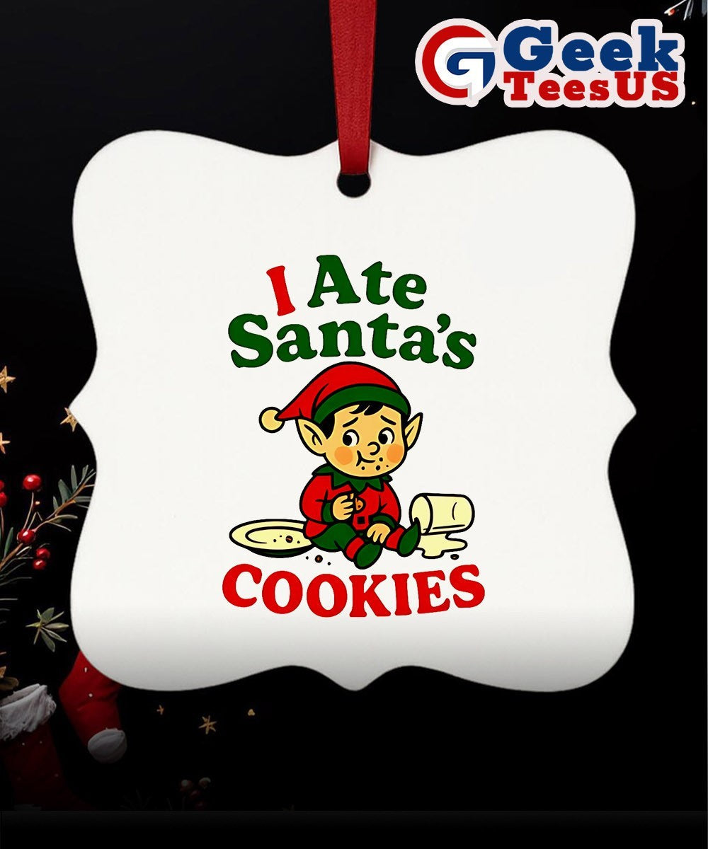I Ate Santa’s Cookies Christmas Ornament