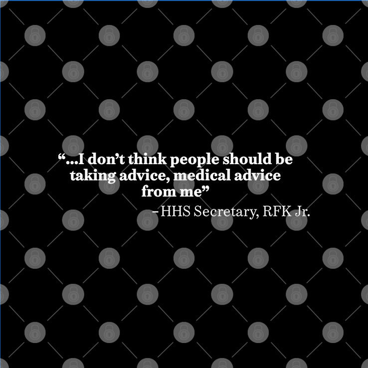 I Don’t Think People Should Be Taking Advice Medical Advice From Me HHS Secretary RFK Jr Shirt