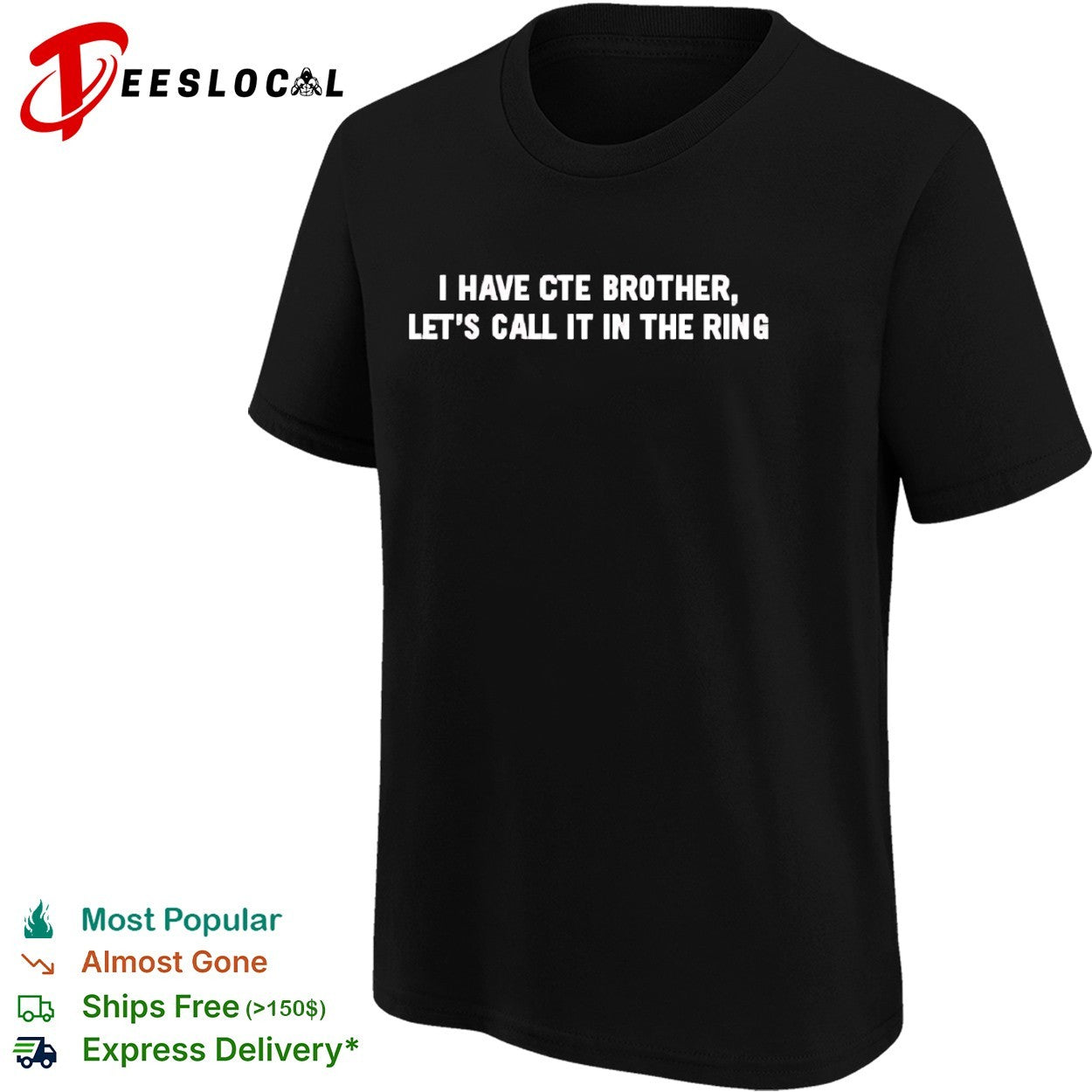 I Have CTE Brother Let’s Call It in the Ring shirt