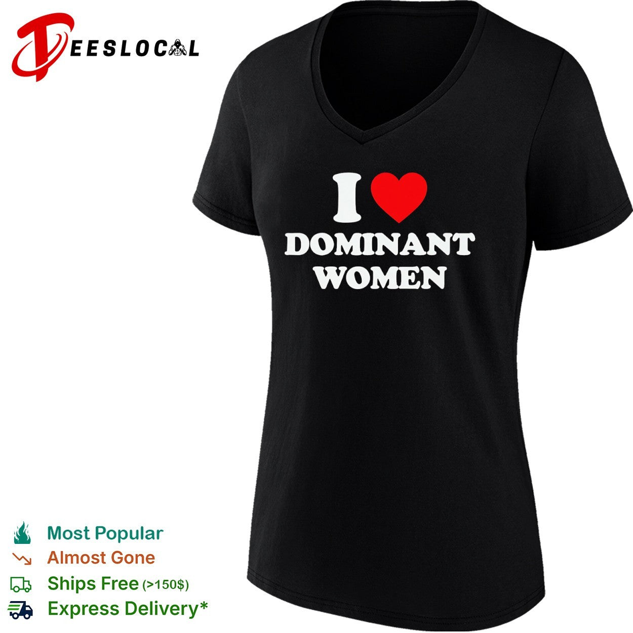 I Love Dominant Women empowerment feminine power shirt
