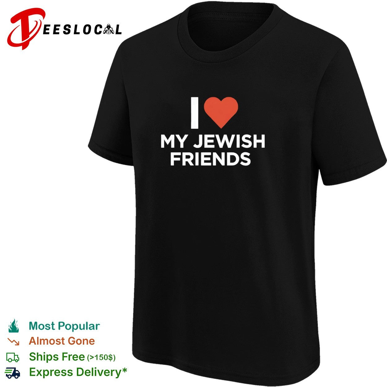 I Love My Jewish Friends friendship support shirt