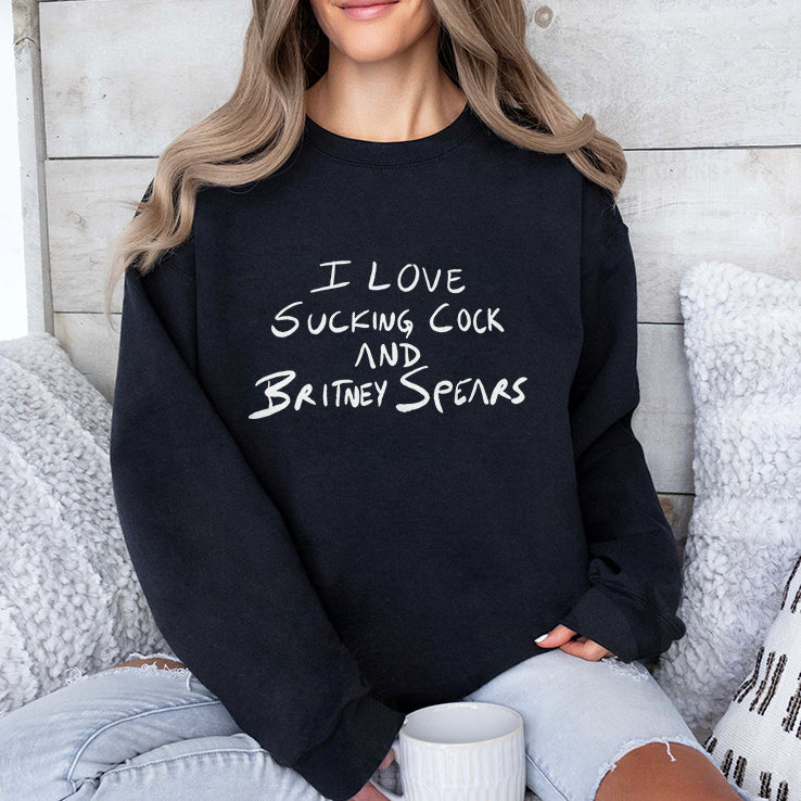 I Love Sucking Cock And Britney Spears T Shirt