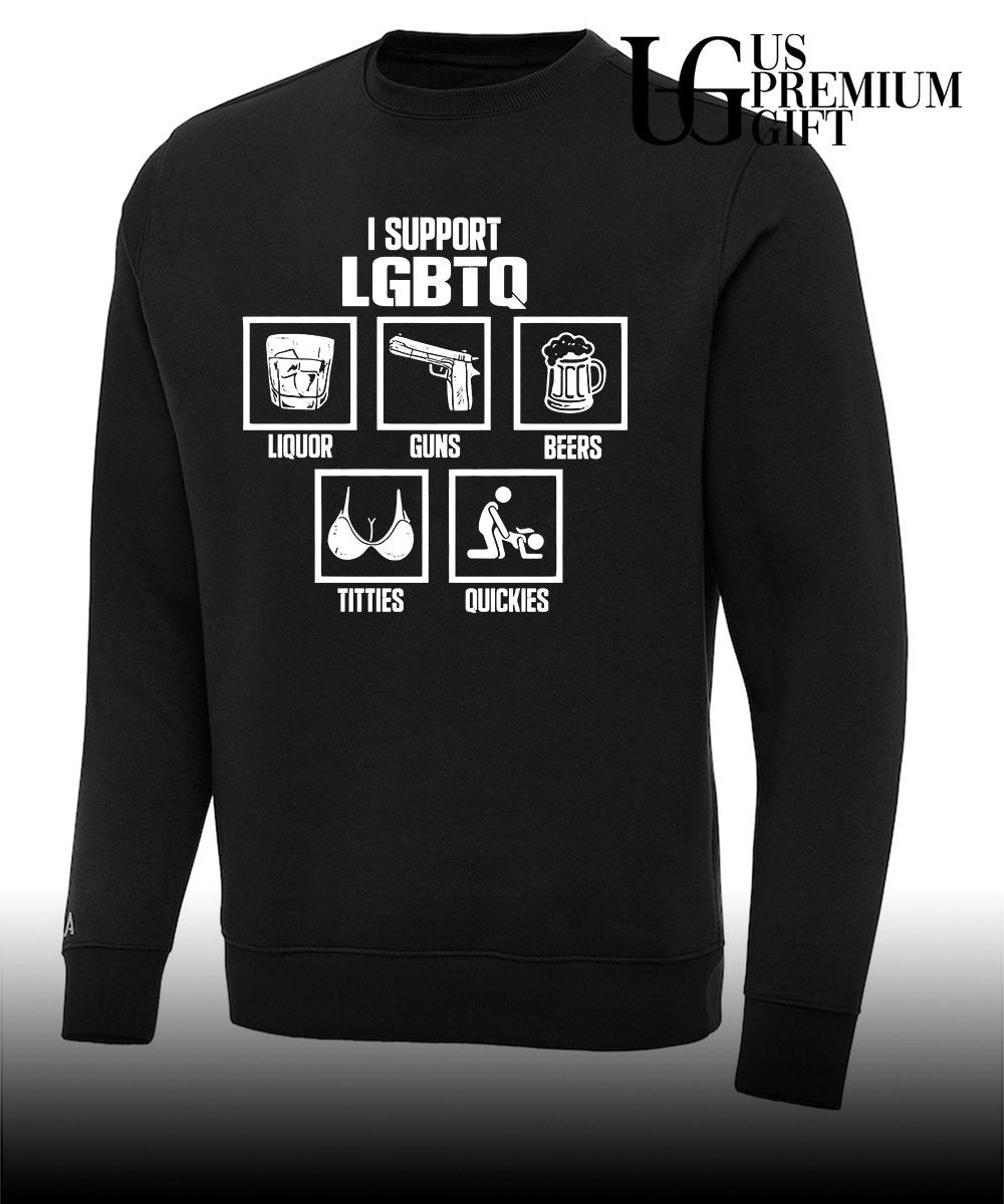 I Support LGBTQ Liquor Guns Beer Titties Quickies shirt