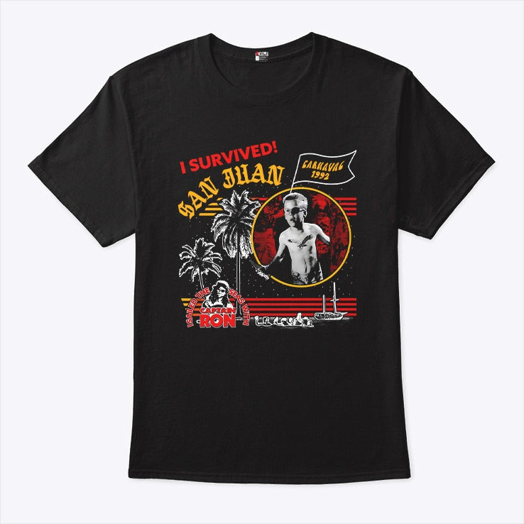 I Survived San Juan Carnaval Captain Ron Shirt