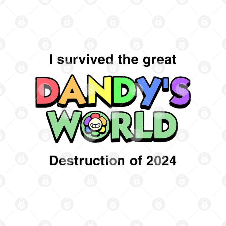 I Survived The Great Dandy’s World Destruction Of 2024 Shirt