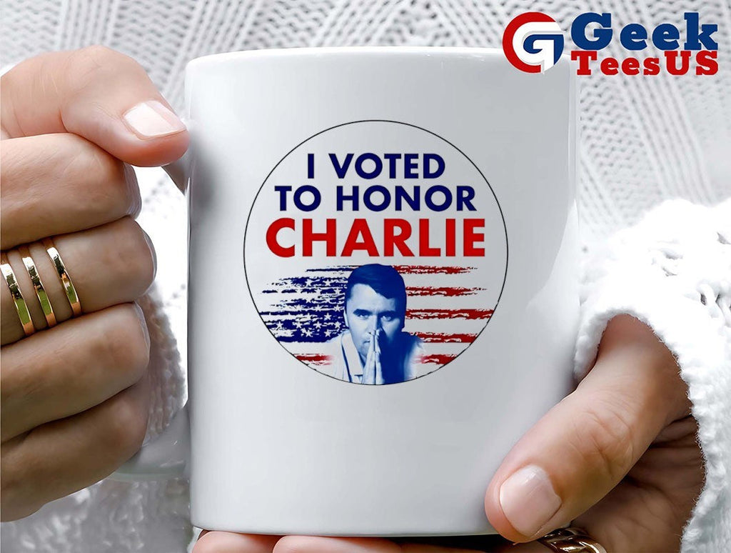 I Voted to Honor Charlie 2025 shirt
