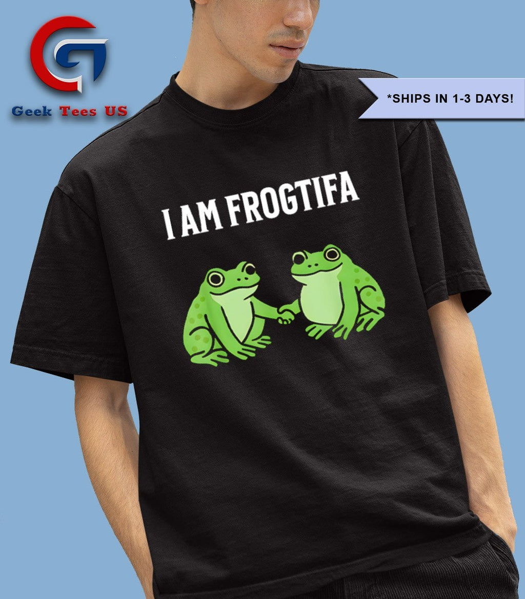 I am Frogtifa shirt