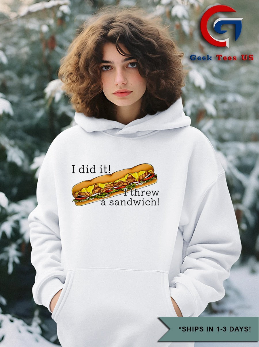 I did it I threw a Sandwich shirt