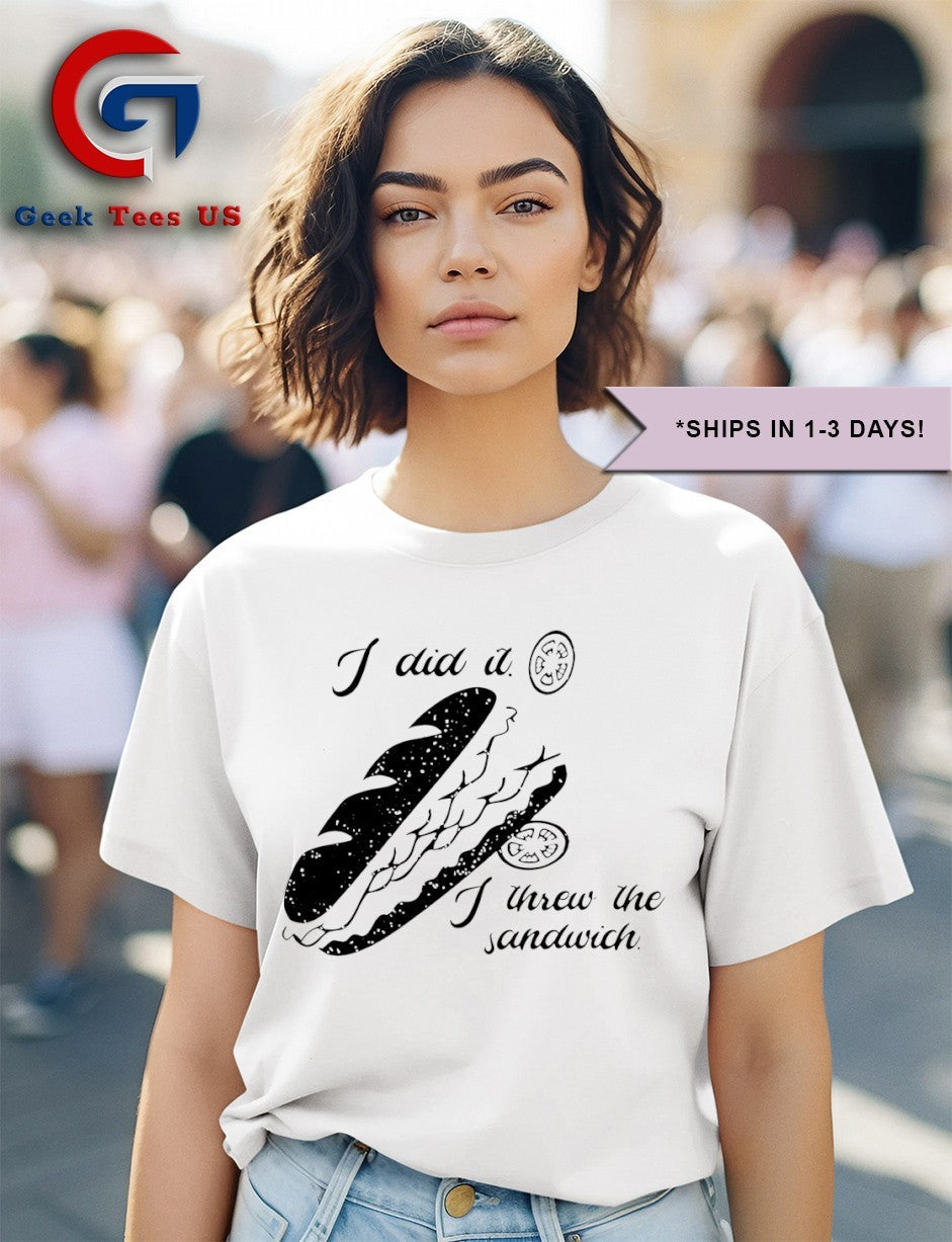I did it I threw the Sandwich Washington Dc occupation 2025 shirt