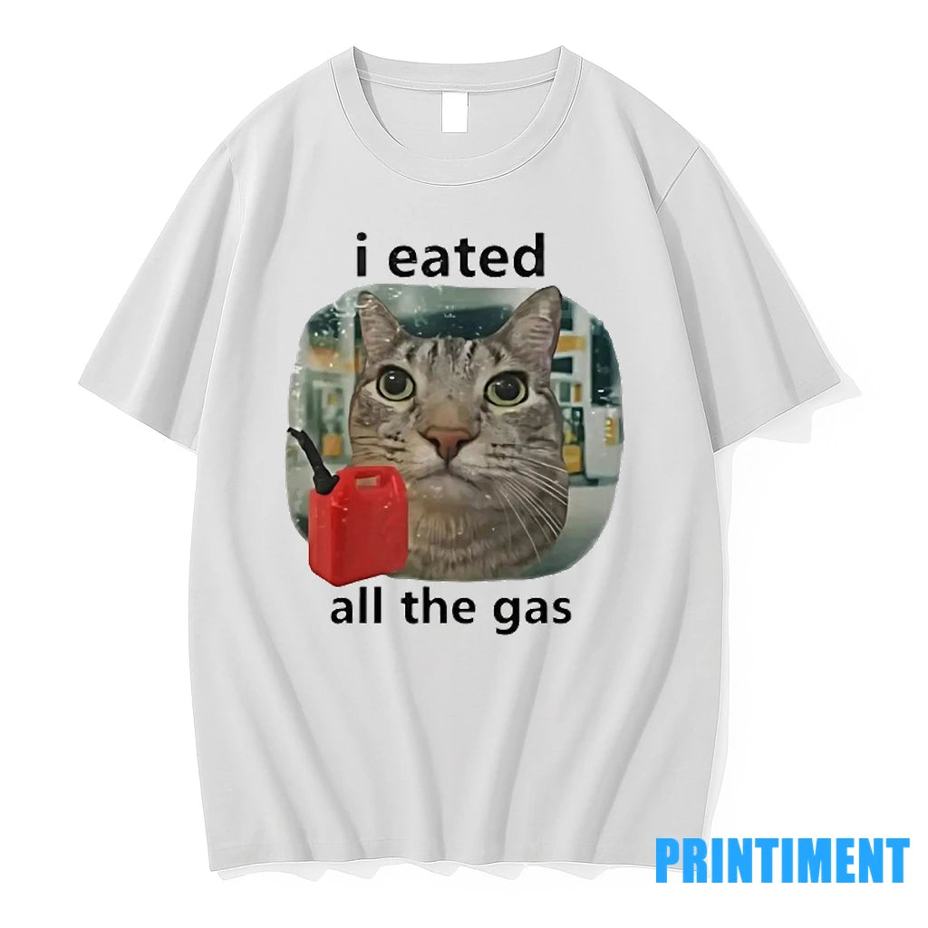 I Eated All The Gas Cat Meme Tshirts Sweater