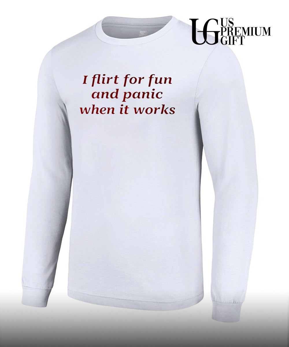 I flirt for fun and picnic when it works shirt