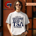 I got to second base with a TSA Screener shirt