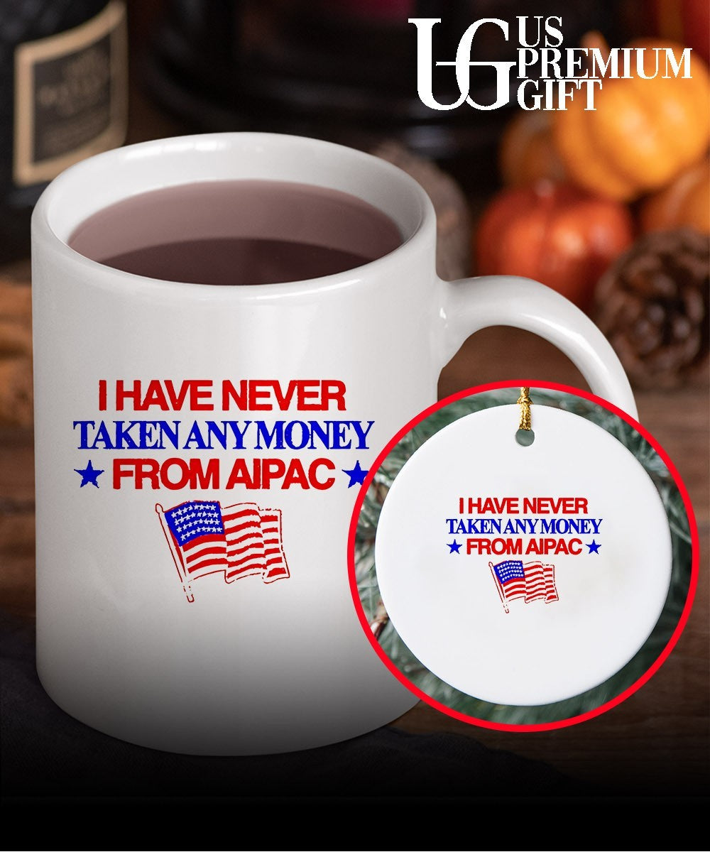 I have never taken any money from Aipac USA flag shirt