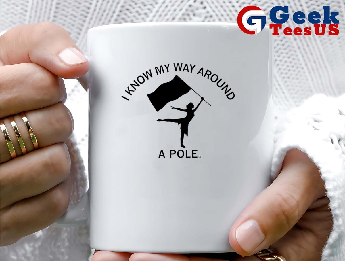 I know my way around a pole shirt