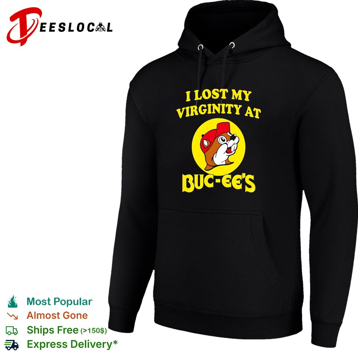 I lost my virginity at Buc ees beaver mascot circle logo parody statement shirt