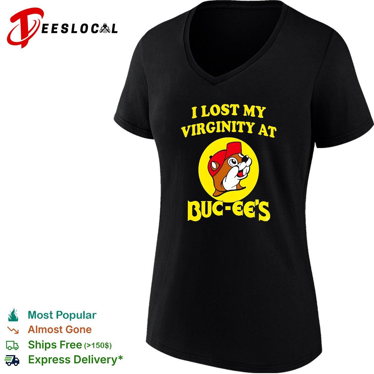 I lost my virginity at Buc ees beaver mascot circle logo parody statement shirt