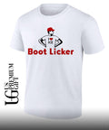 I love ICE Boot Licker shirt