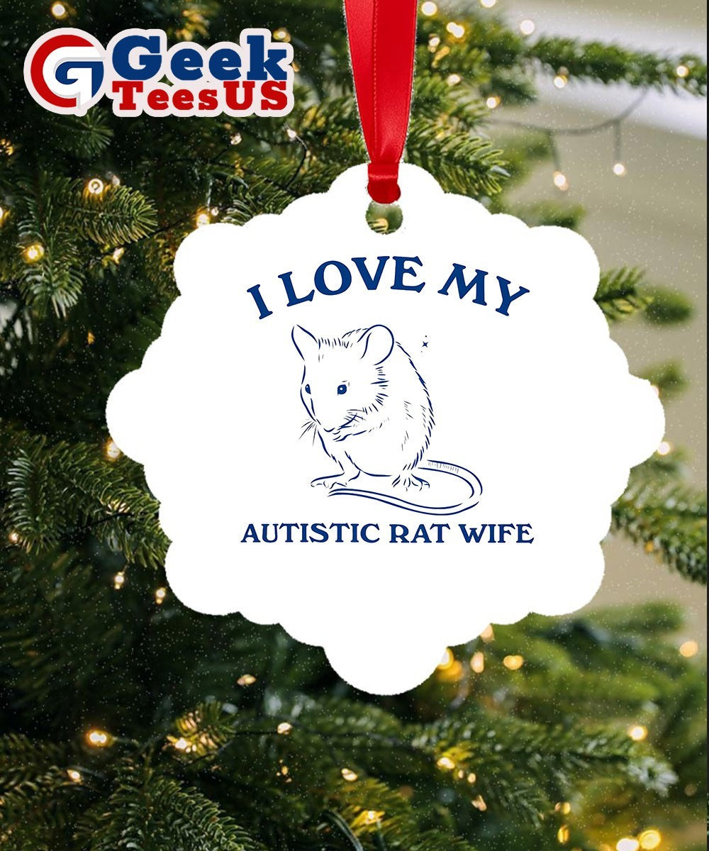 I love my autistic rat wife Ornament