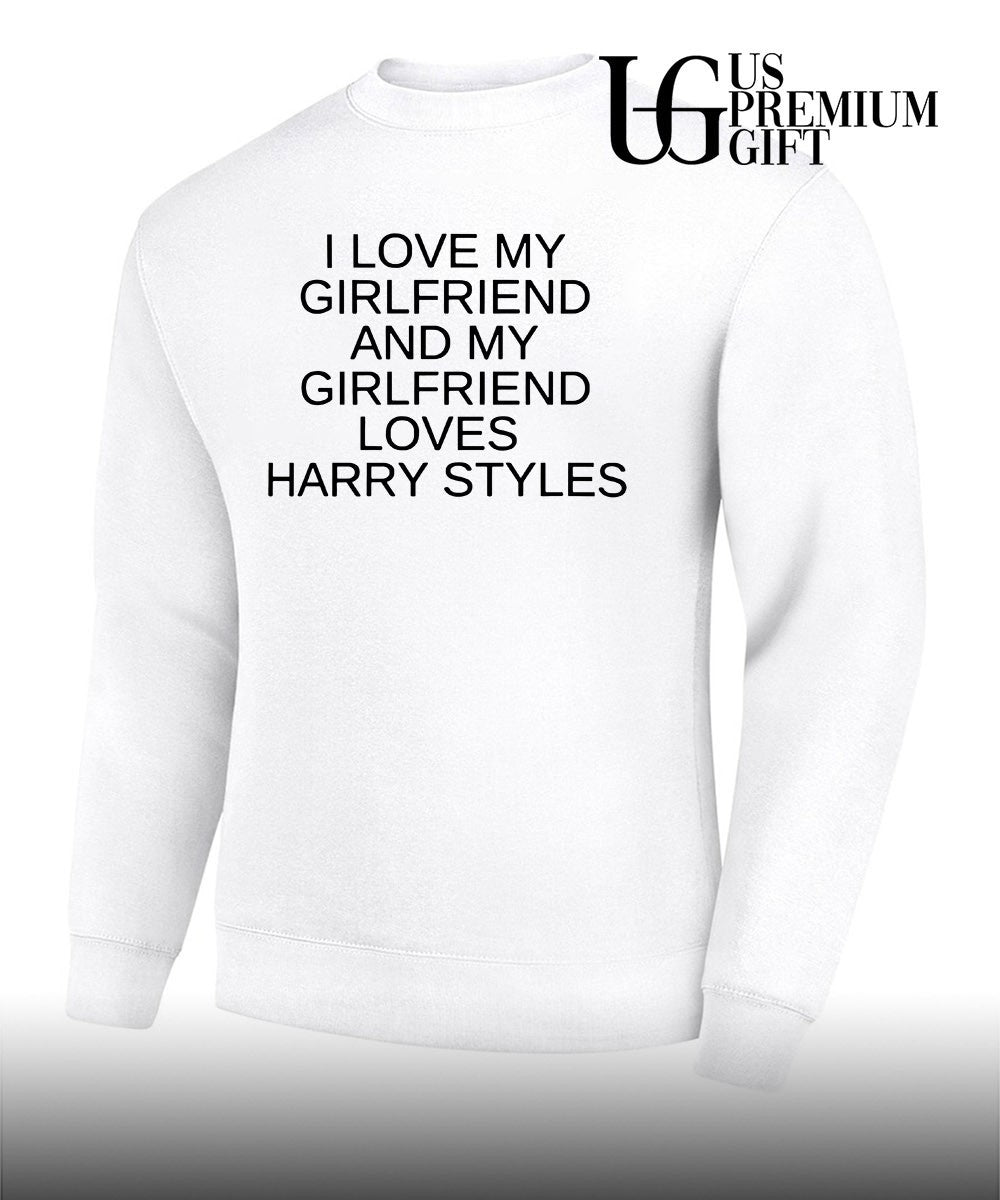 I love my girlfriend and my girlfriend loves Harry shirt