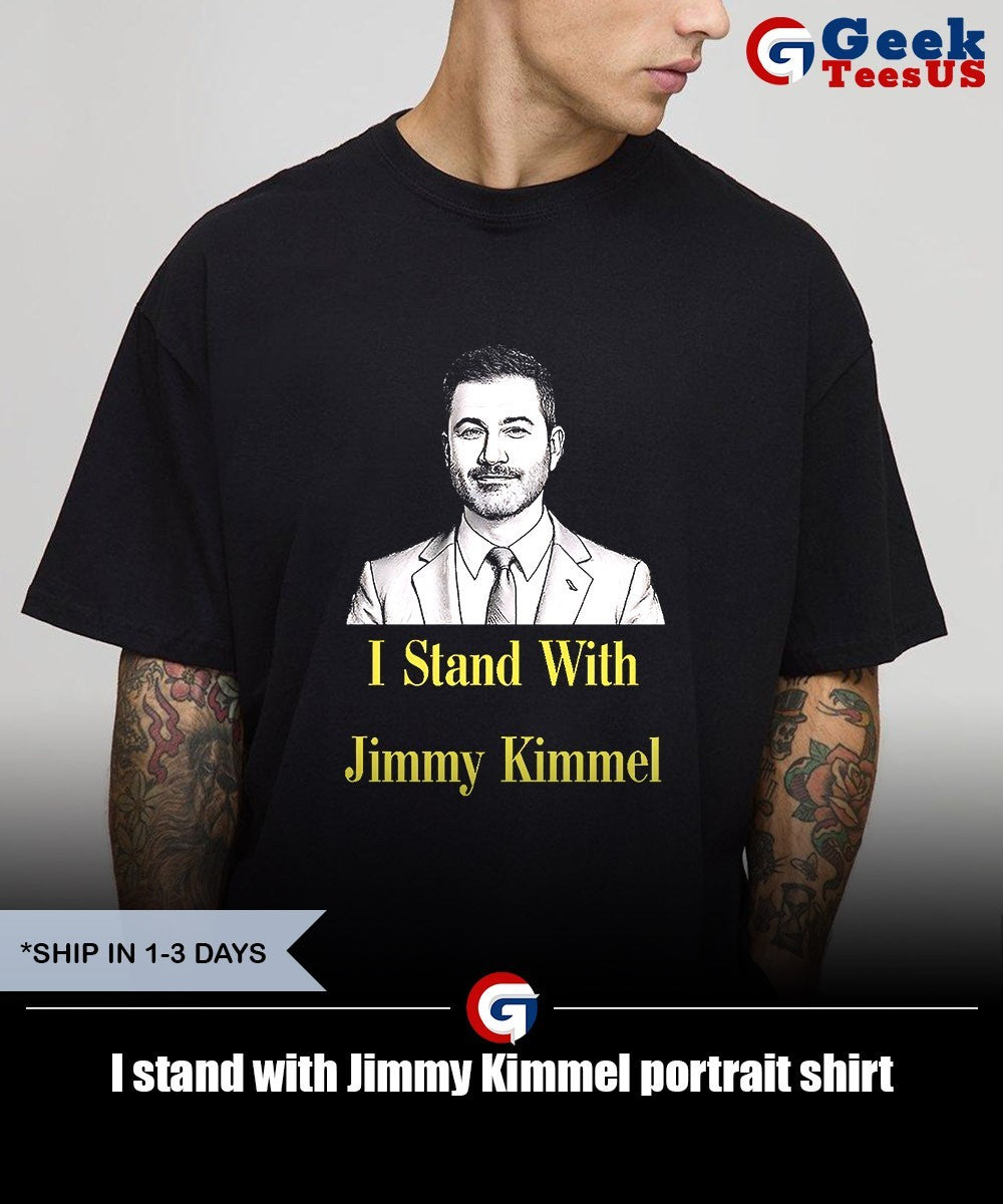 I stand with Jimmy Kimmel portrait shirt